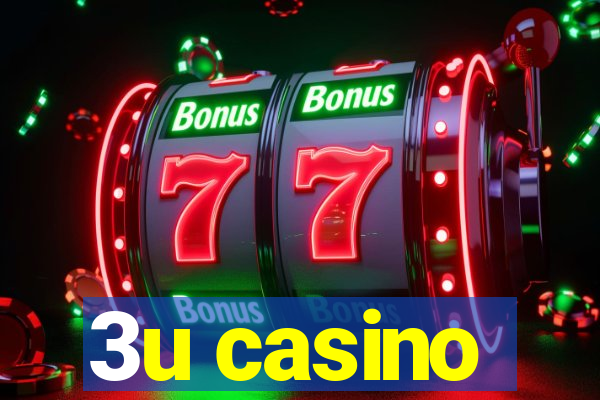 3u casino